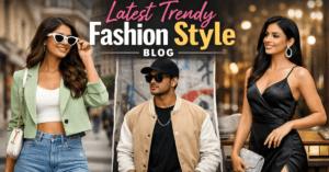 Latest Trendy Fashion Style पुरुष और महिलाओं के आधुनिक फैशन आउटफिट
