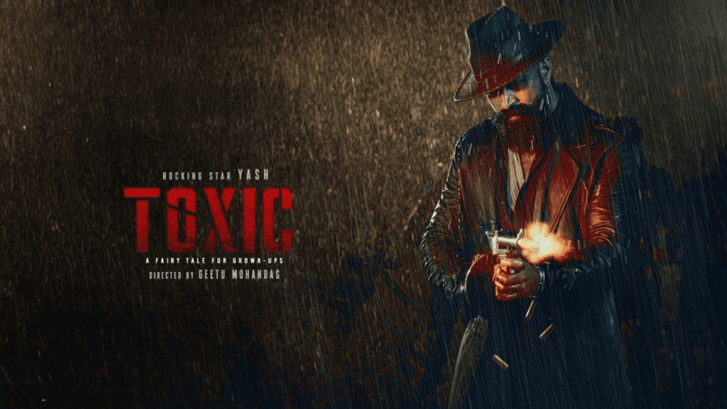 Toxic Movie Postponed