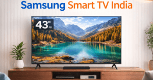 Samsung smart TV India 43 इंच 4K अल्ट्रा HD स्मार्ट LED टीवी