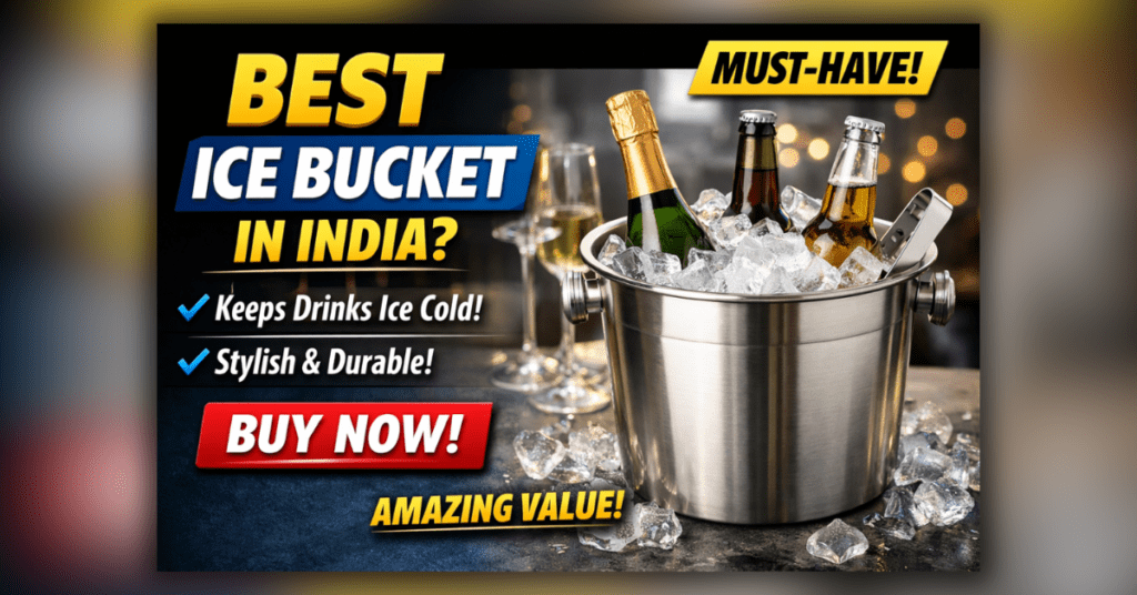 Ice Bucket