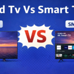 Led Tv Vs Smart Tv comparison image showing LED TV and Smart TV difference
